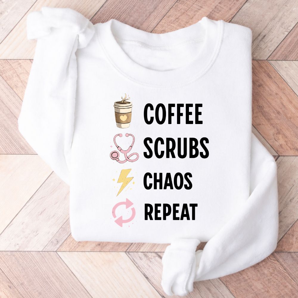 Coffee Scrubs Chaos Repeat Sweatshirt